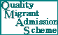 Quality Migrant Admission Scheme